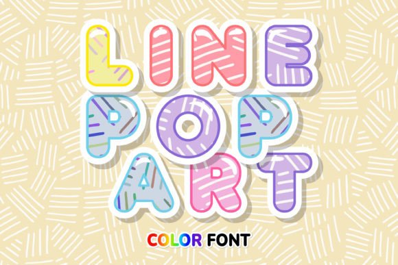 Line Pop Art: A Stripe Pattern Color Font for Campaigns