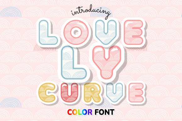 Lovely Curve: A Rainbow Pattern Color Font for Designers