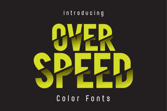 Over Speed: A Color Font That Strengthens Your Small Business Brand