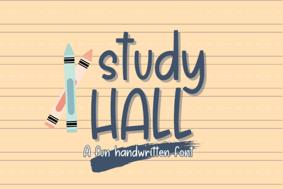 Study Hall: A Bold Handwritten Font for Cricut